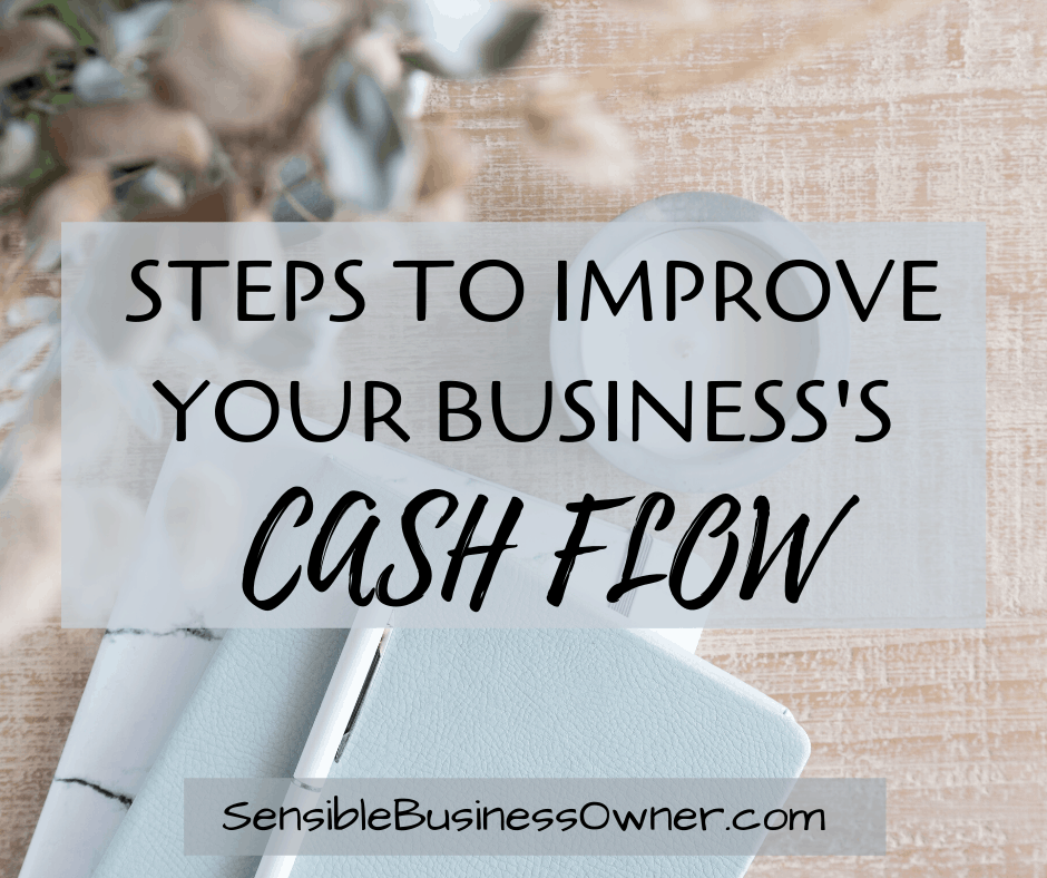 HOW IS YOUR BUSINESS’S CASH FLOW?