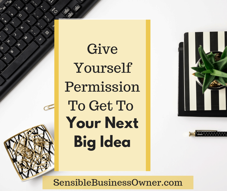 You are currently viewing YOUR NEXT BIG IDEA MIGHT BE JUST AROUND THE CORNER