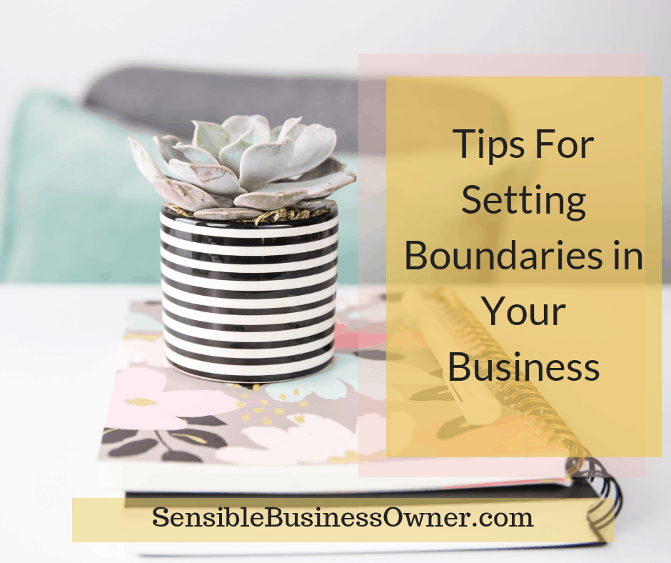 You are currently viewing Setting Boundaries and Business Growth