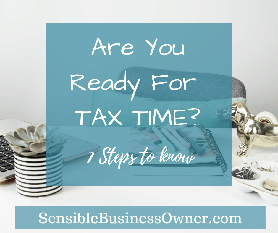 You are currently viewing How to be Prepared for Tax Time!